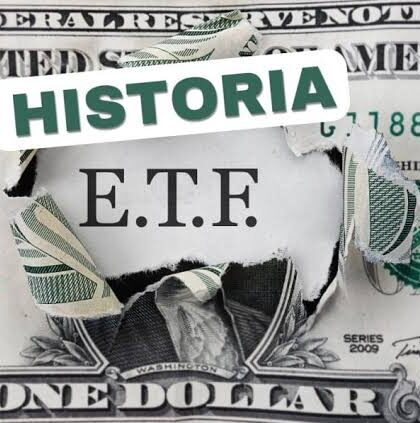 Origen de los etfs